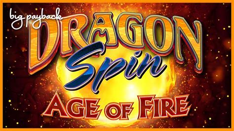 dragon spin age of fire slot machine